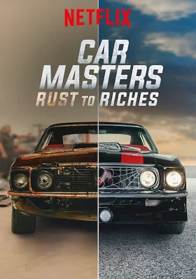 Bậc thầy xe hơi: Từ đồng nát đến giàu sang (Phần 4) Car Masters: Rust to Riches (Season 4)