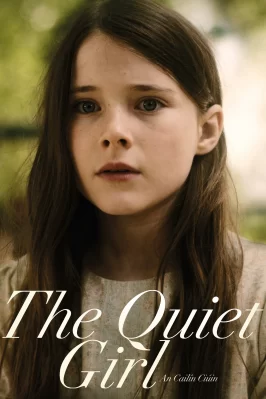 Cô Nàng Trầm Lặng The Quiet Girl