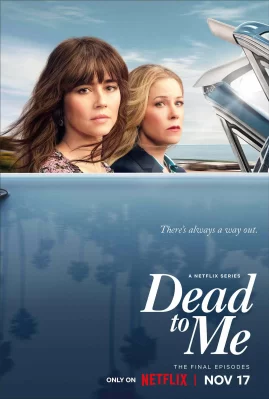 Coi như đã chết (Phần 3) Dead to Me (Season 3)