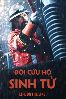 Đội Cứu Hộ Sinh Tử Life On The Line
