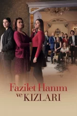 Fazilet Và Những Cô Con Gái (Phần 1) Fazilet Hanim ve Kizlari (Season 1)