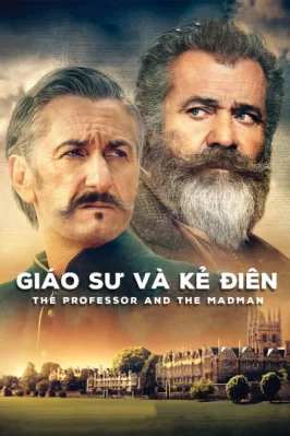 Giáo Sư Và Kẻ Điên The Professor And The Madman