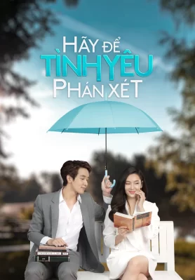 Hãy Để Tình Yêu Phán Xét Dare To Love