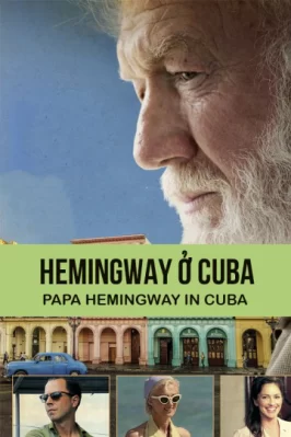 Hemingway ở Cuba Papa Hemingway In Cuba