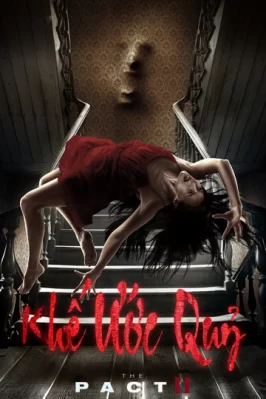 Khế Ước Quỷ The Pact II