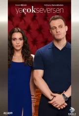 Nếu Yêu Thật Lòng Ya Çok Seversen