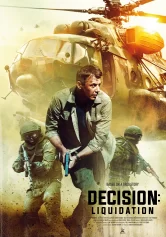 Quyết Định Tiêu Diệt Decision: Liquidation