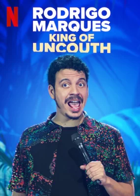 Rodrigo Marques: Vua thô lỗ Rodrigo Marques: King of Uncouth