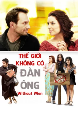 Thế Giới Không Có Đàn Ông Without Men
