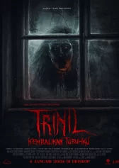 Trinil: Kembalikan Tubuhku Trinil