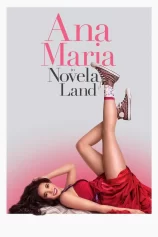 Ana Maria Trong Phim Ana Maria in Novela Land