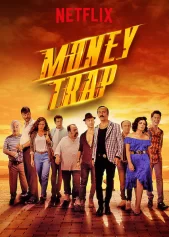 Băng đảng kì cục 2 Money Trap