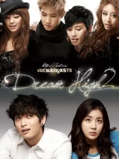 Bay cao ước mơ 2 Dream High 2