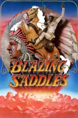 Blazing Saddles Blazing Saddles