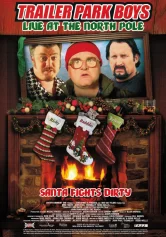 Bộ ba trộm cắp: Phần đặc biệt Giáng sinh Trailer Park Boys: Xmas Special