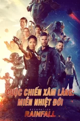 Cuộc Chiến Xâm Lăng: Miền Nhiệt Đới Occupation: Rainfall
