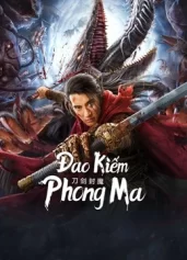 Đao Kiếm Phong Ma The Legend Of Enveloped Demons