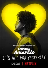 Emicida: AmarElo – It’s All For Yesterday Emicida: AmarElo - It's All For Yesterday