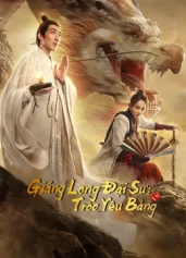 Giáng Long Đại Sư: Tróc Yêu Bảng Dragon Hunter