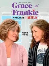 Grace và Frankie (Phần 3) Grace and Frankie (Season 3)