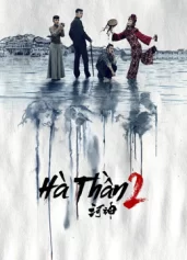 Hà Thần 2 Tientsin Mystic 2