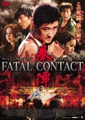 Hắc Quyền Fatal Contact