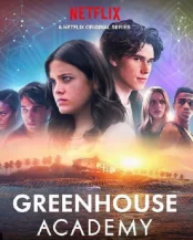 Học viện Greenhouse (Phần 2) Greenhouse Academy (Season 2)