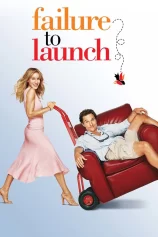 Hội Chứng Sợ Lấy Vợ Failure to Launch