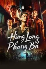 Hùng Long Phong Bá (Phần 2) Brothers For Life (Season 2)