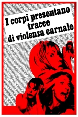 I corpi presentano tracce di violenza carnale Torso