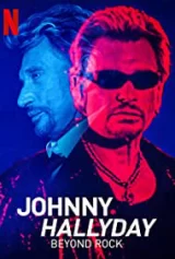 Johnny Hallyday: Hơn cả Rock Johnny Hallyday: Beyond Rock