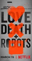Love, Death & Robots (Phần 1) Love, Death & Robots (Season 1)