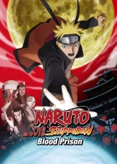 Naruto: Huyết Ngục Naruto Shippuden the Movie: Blood Prison