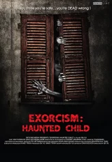 Ngủ với hồn ma Exorcism: The Haunted Child