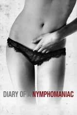 Nhật Ký Cô Nàng Nghiện Sex Diary of a Nymphomaniac