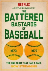 Những đứa con hoang bị vùi dập của bóng chày The Battered Bastards of Baseball