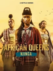 Nữ vương châu Phi: Njinga African Queens: Njinga