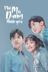 Phố Ma Dương Thân Yêu Dear Mayang Street