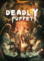Tân Cô Kỳ Đàm 1: Ám Thành Sát Cơ Deadly puppet