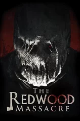 Thảm Sát Rừng Bách Tùng The Redwood Massacre