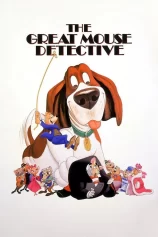 Thám Tử Chuột Vĩ Đại The Great Mouse Detective