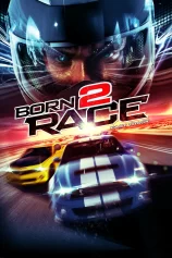 Tốc Độ Chết Người Born to Race: Fast Track