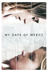 Trái Ngang Của Mercy My Days of Mercy