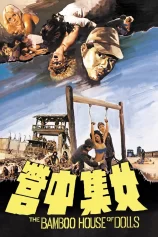 Trại Nữ Tù Binh The Bamboo House of Dolls