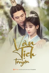 Vân Tịch Truyện Legend Of Yunxi