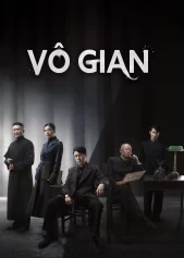 Vô Gian Infernal Affairs