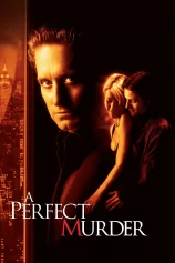 Vụ Mưu Sát Hoàn Hảo A Perfect Murder