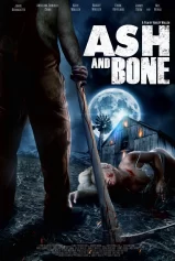 Xương và Tro Ash and Bone