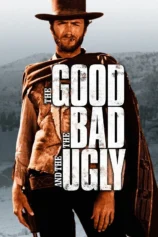 Người Tốt Kẻ Xấu Và Tên Vô Lại The Good, the Bad and the Ugly