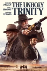 Thị Trấn Tội Lỗi The Unholy Trinity